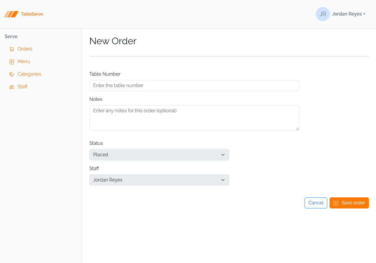 Finished TableServe Order form: a Table Number field and a Notes textarea, with right-aligned Cancel and Save buttons