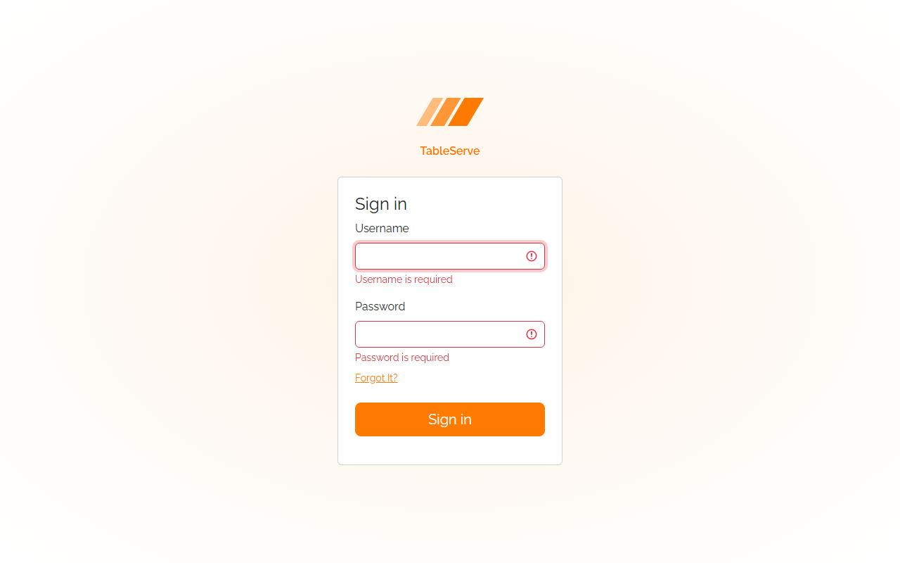 The TableServe Sign In page after submitting empty: both the Username and Password fields have a red border and a warning icon, each with a red "… is required" message below, on the orange gradient background