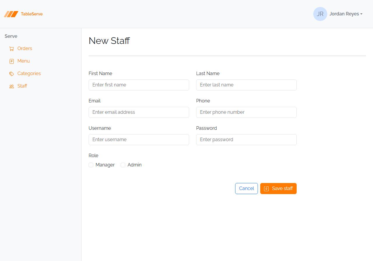 Finished TableServe Staff form: First/Last name, Email/Phone, and Username/Password fields paired two per row, inline Manager and Admin role checkboxes, and right-aligned Cancel and Save buttons
